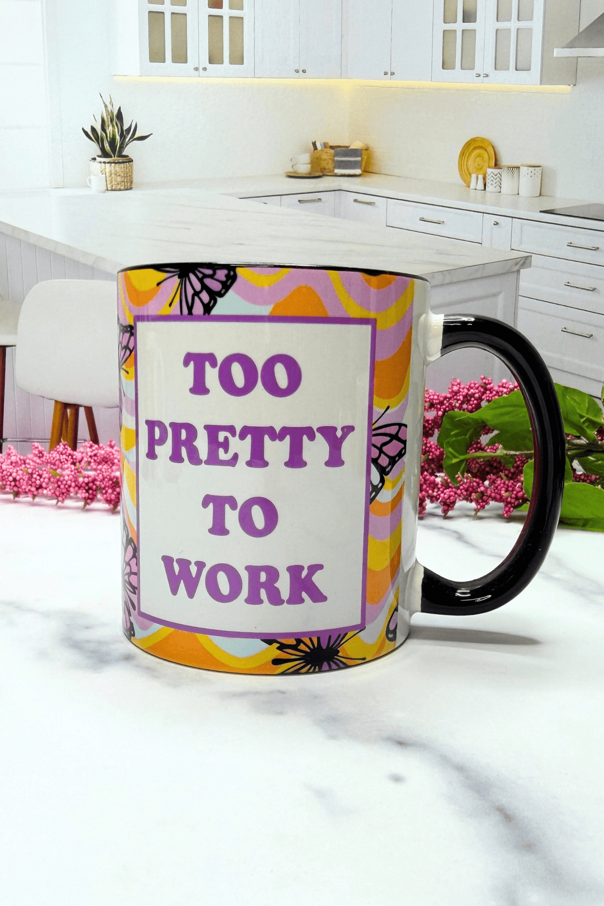 Too Pretty to Work Mug - Adorned Rebel