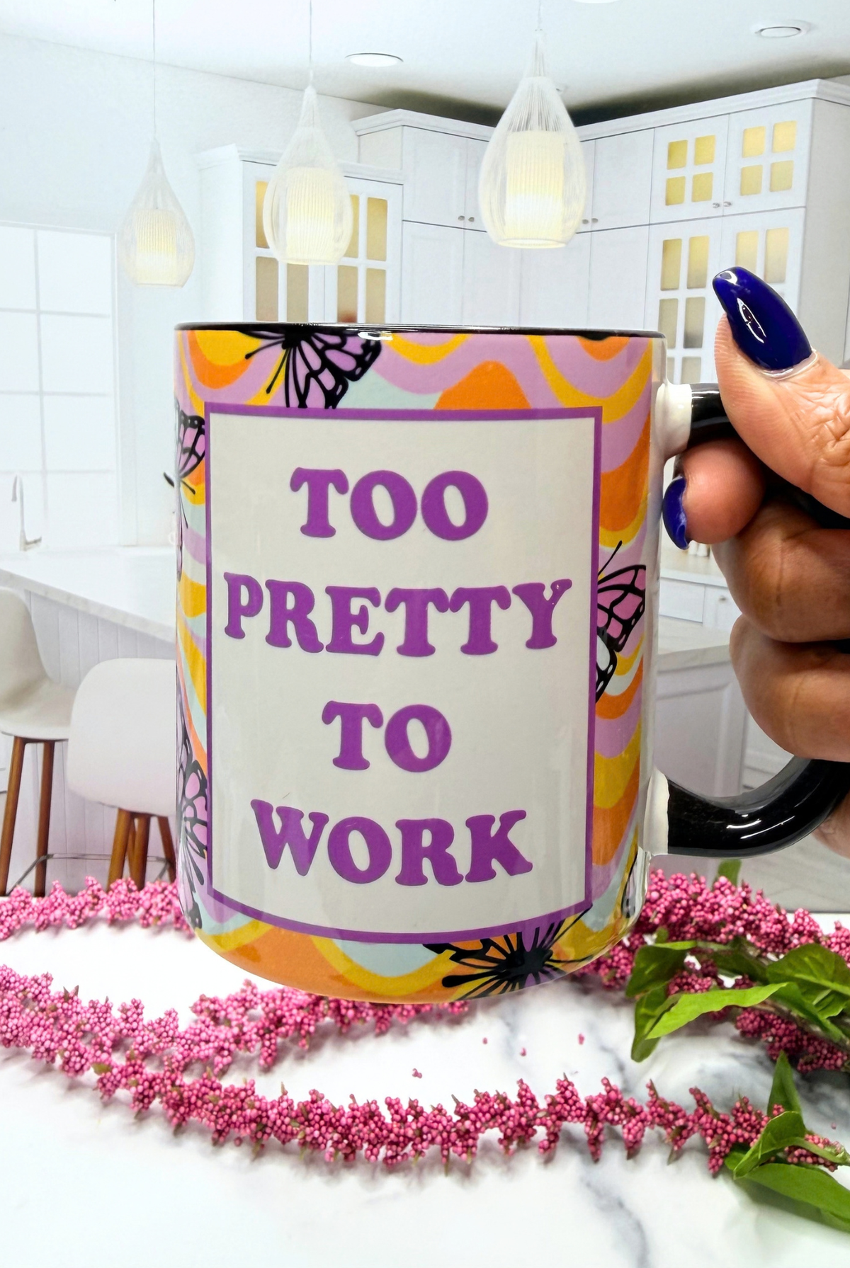 Too Pretty to Work Mug - Adorned Rebel