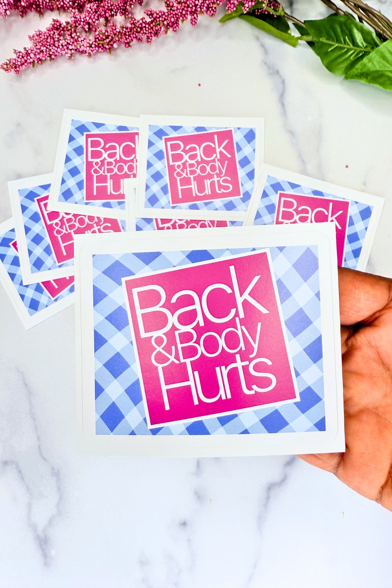 Back And Body Hurts Sticker - Adorned Rebel