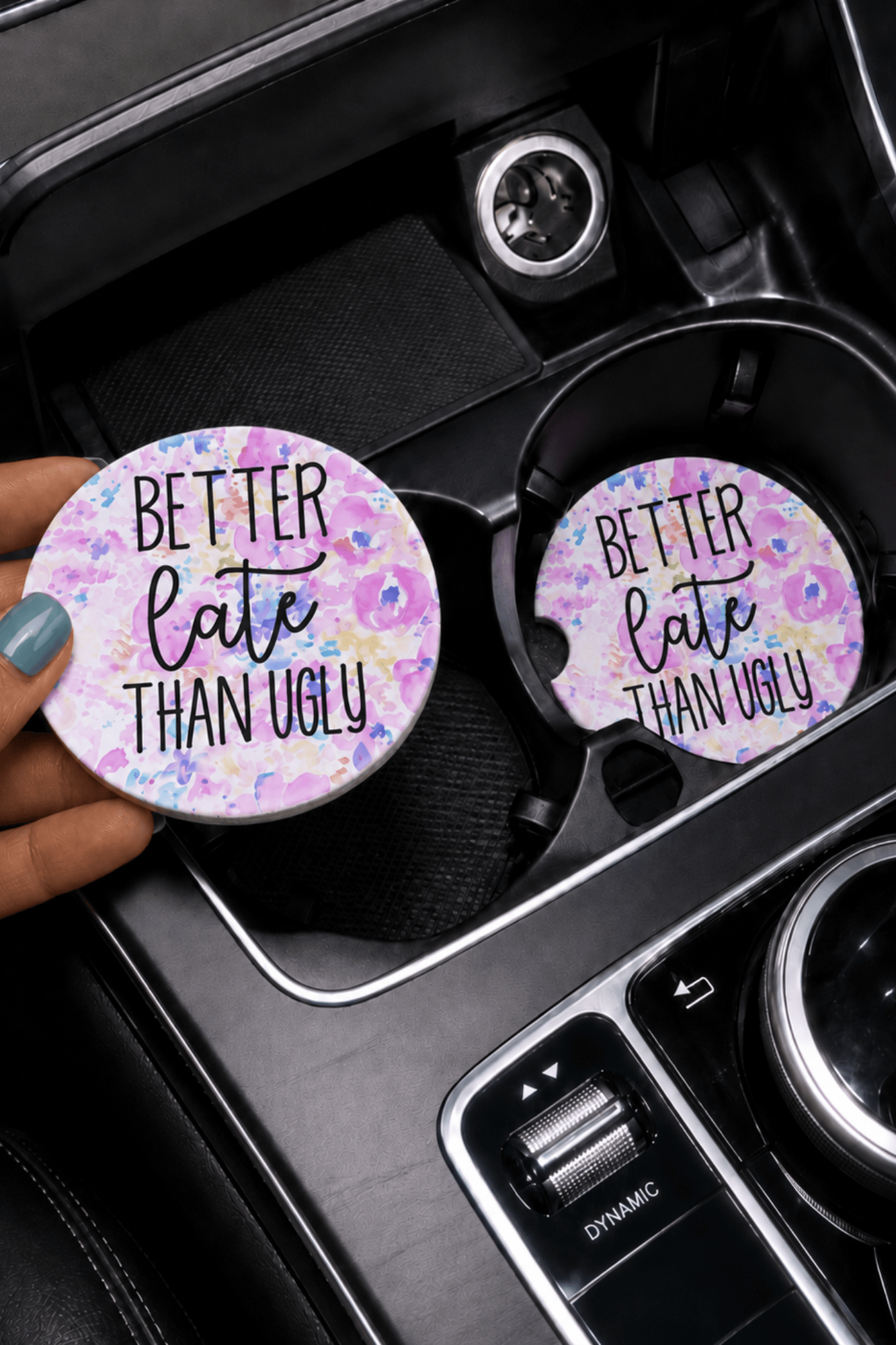 Better Late Than Ugly Car Coasters - Adorned Rebel