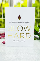 Blow Hard Birthday Card - Adorned Rebel