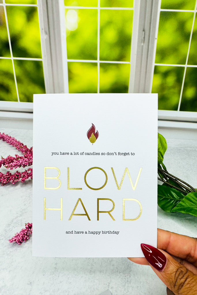 Blow Hard Birthday Card - Adorned Rebel