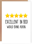 Excellent in Bed Card - Adorned Rebel