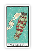 Sage That Shit Tarot Card Sticker - Adorned Rebel