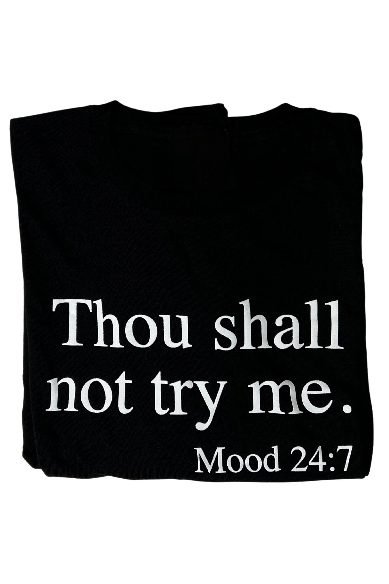 Thou Shall Not Try Me Graphic Tee - Two Elevens Boutique